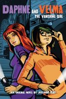 Daphne & Velma: The Vanishing Girl book cover by Josephine Ruby