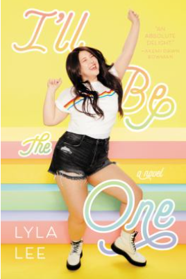Cover of I'll Be the One by Lyla Lee