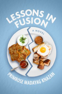 Cover of Lessons in Fusion by Primrose Madayag Knazan