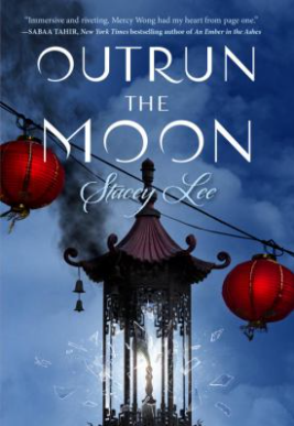 Cover of Outrun the Moon by Stacey Lee