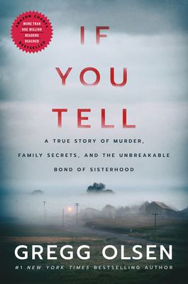 If You Tell by Gregg Olsen book cover