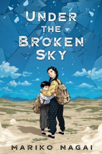 Cover of Under the Broken Sky with two Asian children holding each other standing  in a barren field and sky above them