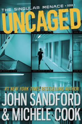 Cover of the book Uncaged by John Sandford and Michele Cook.