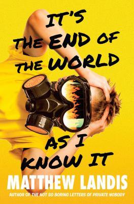 It's the End of the World as I Know It Book Cover