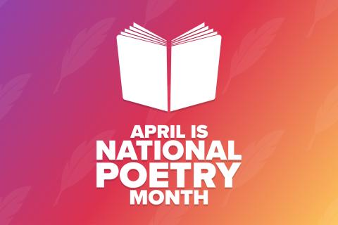 April is National Poetry Month