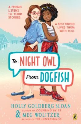 Cover of To Night Owl From Dogfish by Holly Goldberg Sloan with two girls leaning against each other at a lakeside camp