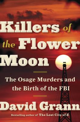 Killers of the Flower Moon by David Grann book cover