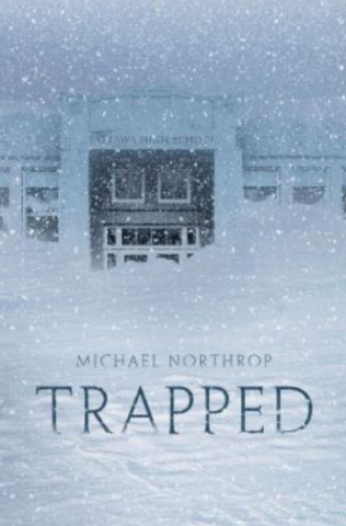 Cover of Trapped by Michael Northrop with a snow bank covering a store front