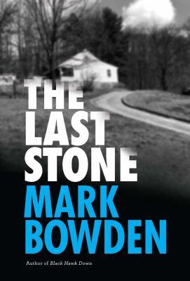 The Last Stone by Mark Bowden book cover