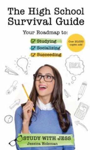 Cover of The High School Survival Guide with girl in glasses holding pencil and sketches in pencil floating behind her of a lightbulb, paper airplane, and calculator