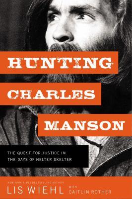 hunting charles manson book cover