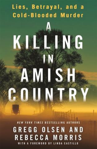 A killing in Amish Country