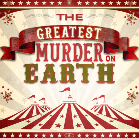 Greatest Murder on Earth