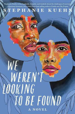 We Weren't Looking to Be Found Cover