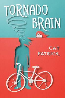 Tornado brain by Cat Patrick